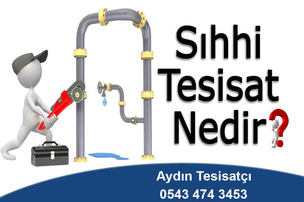 sıhhi tesisat nedir